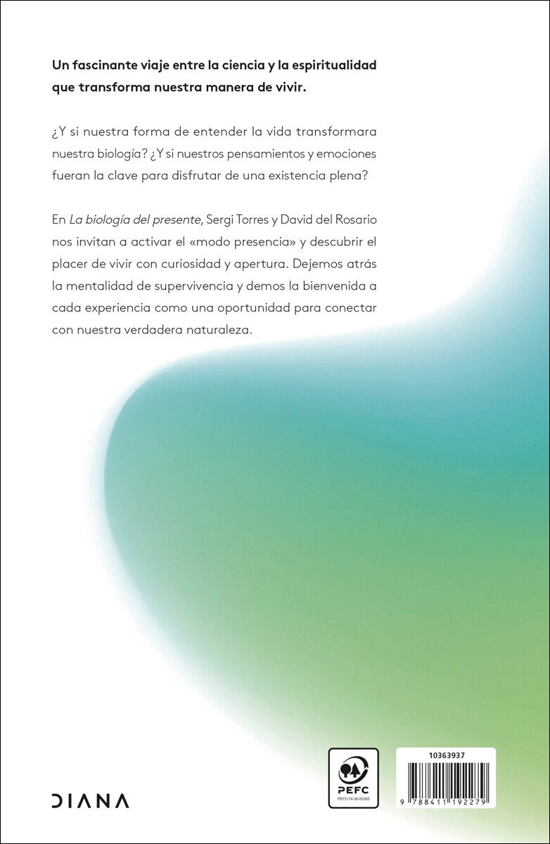 La biología del presente: Una invitación a dejar de sobrevivir y empezar a vivir (Capa mole com abas) 2