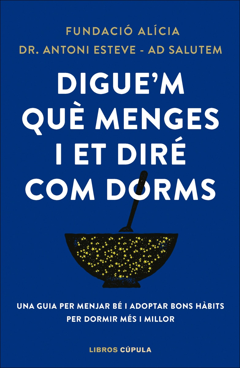 Imagem 0 de Digue'm què menges i et diré com dorms (Capa mole com abas)