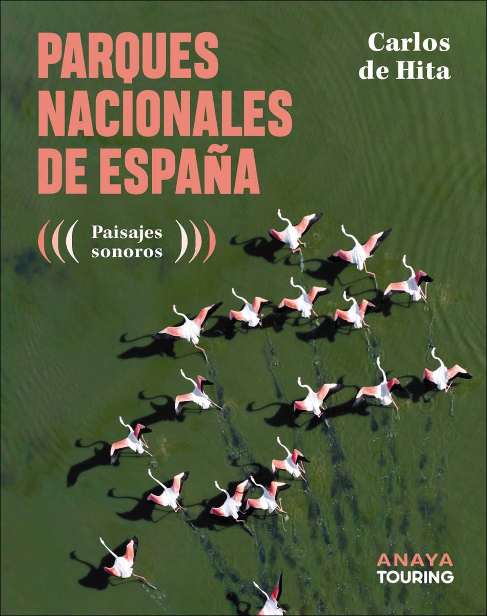 Imagem 0 de Parques Nacionales de España: Paisajes sonoros (Capa mole com abas)