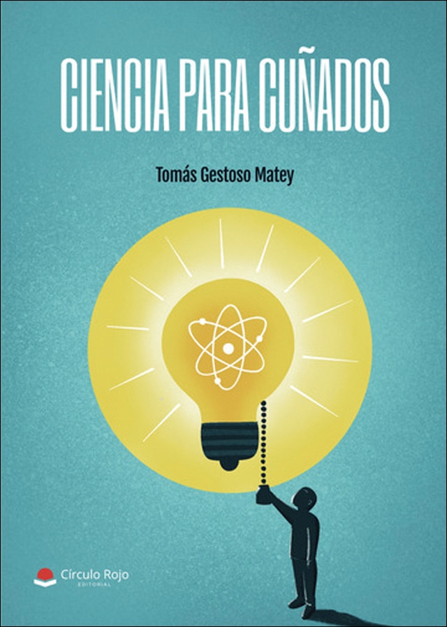 Ciencia para cuñados 1