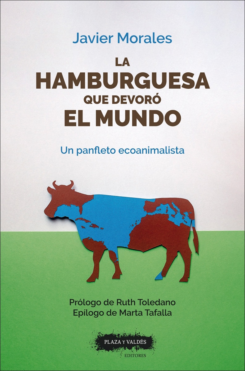 Imagem 0 de La hamburguesa que devoró el mundo: Un panfleto ecoanimalista (Capa mole com abas)