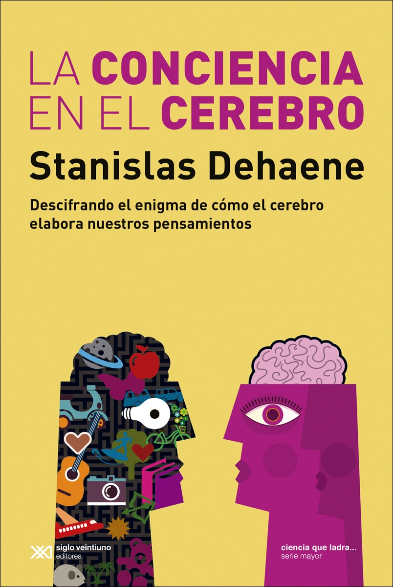 Imagem 0 de LA CONCIENCIA EN EL CEREBRO: DESCIFRANDO EL ENIGMA DE CÓMO EL CEREBRO ELABORA NUESTRO PENSAMIENTOS (Capa mole com abas)