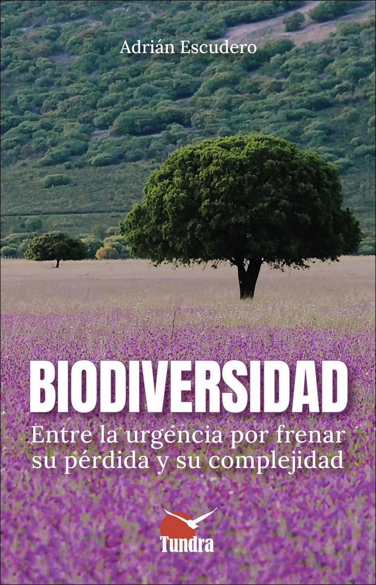 Imagem 0 de Biodiversidad.Entre la urgencia por frenar su per
