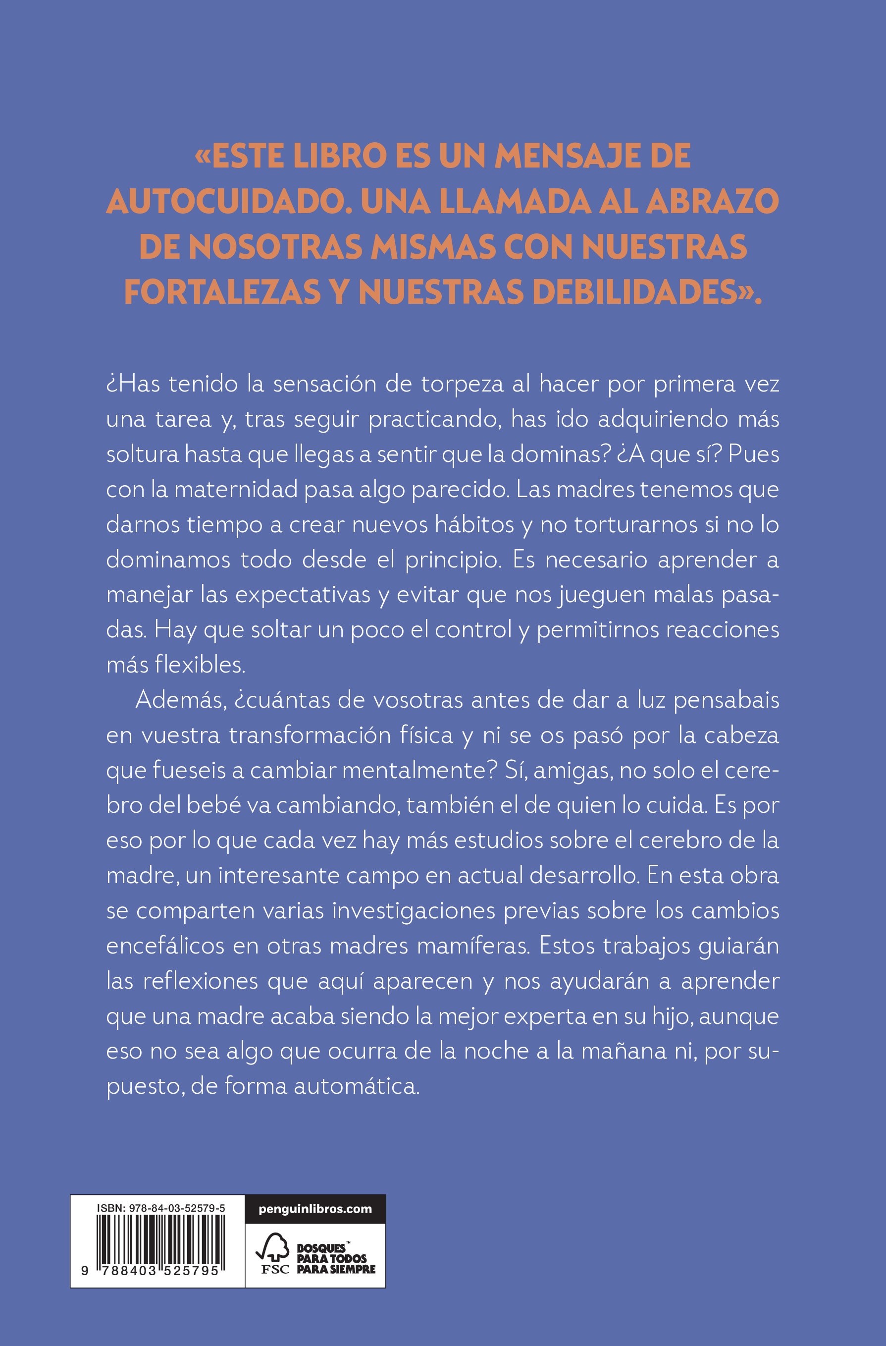 El cerebro de la madre: Mamá contenta, bebé feliz. La neurociencia de la maternidad (Capa mole) 2