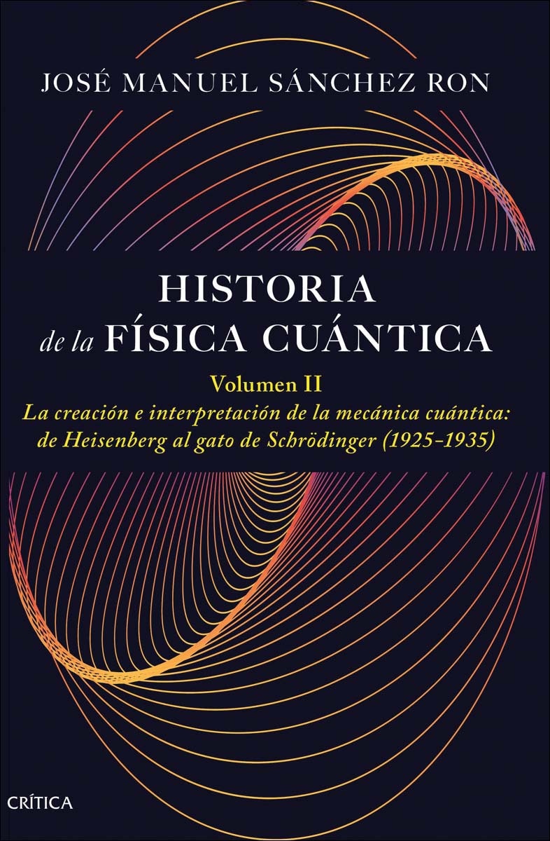 Imagen 0 de Historia de la física cuántica. Volumen II  (Tapa dura)