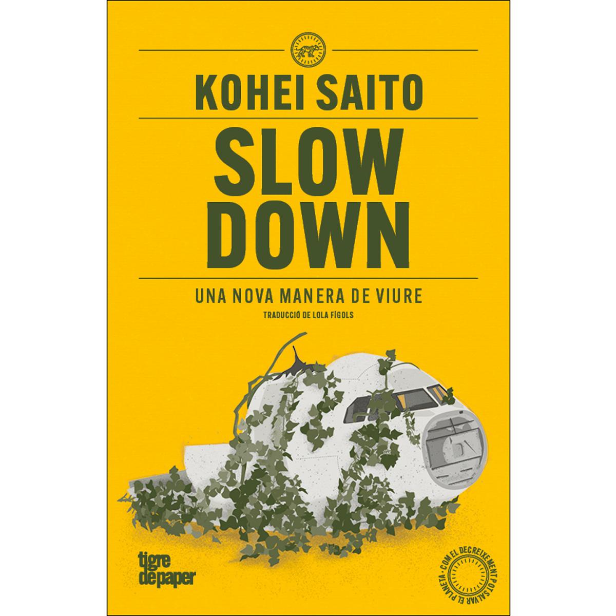 Imagem 0 de Slow Down: Una nova manera de viure (Capa mole)