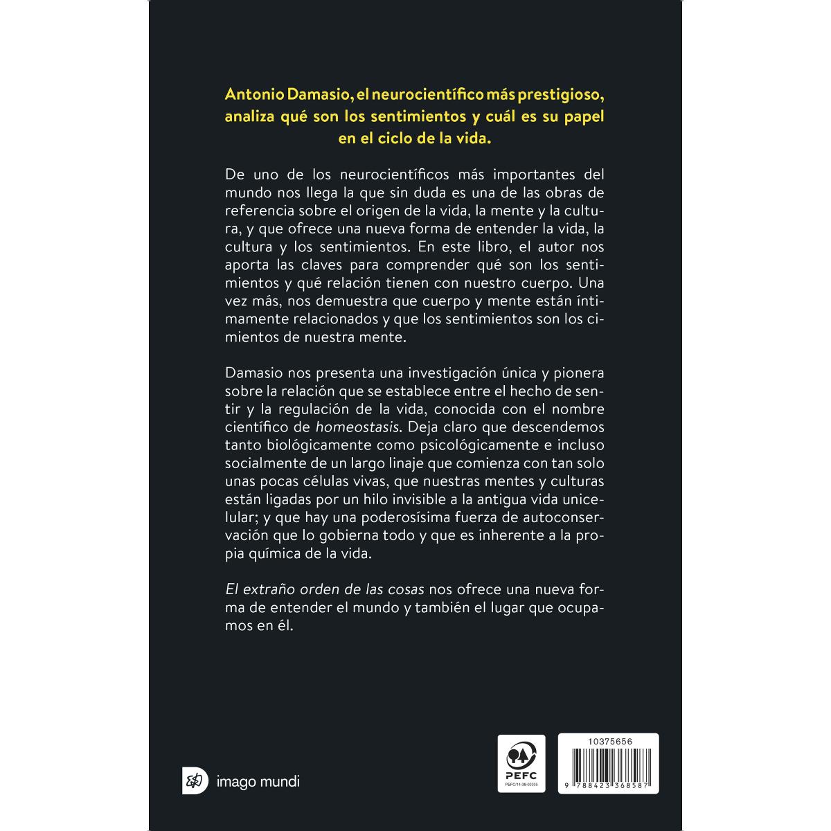 El extraño orden de las cosas: La vida, los sentimientos y la creación de las culturas (Capa mole com abas) 2