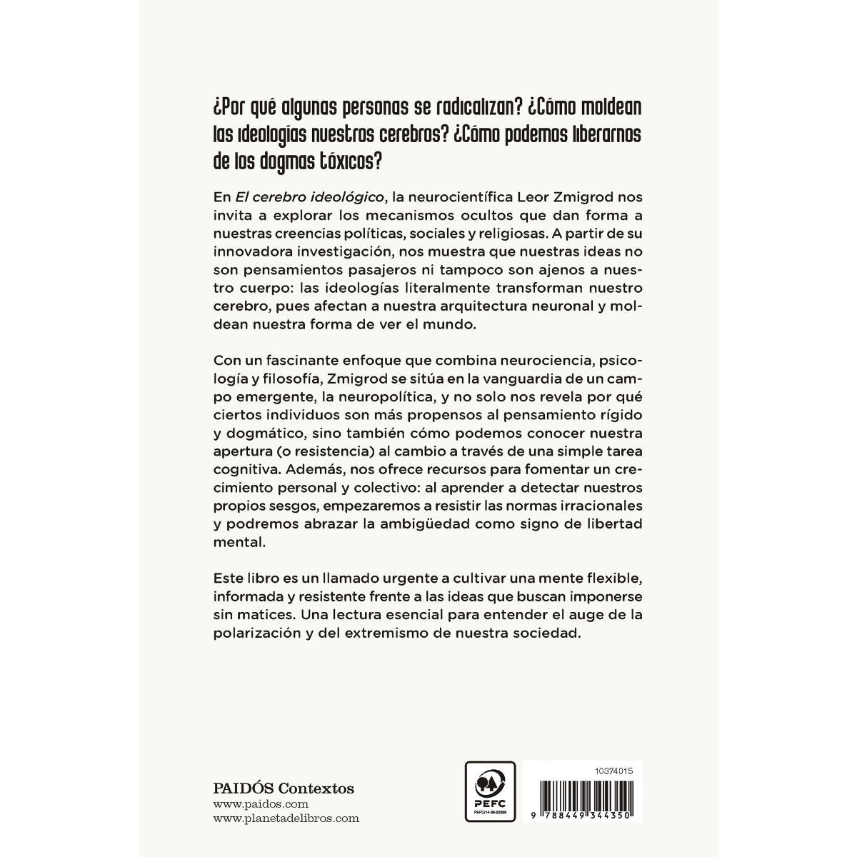 El cerebro ideológico: La nueva ciencia de la neuropolítica (Capa mole com abas) 2