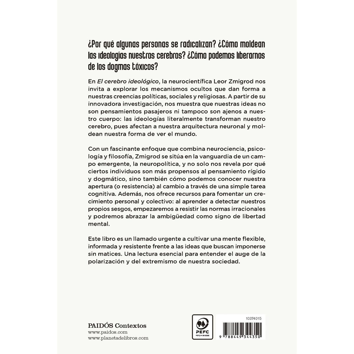 El cerebro ideológico: La nueva ciencia de la neuropolítica (Capa mole com abas) 2