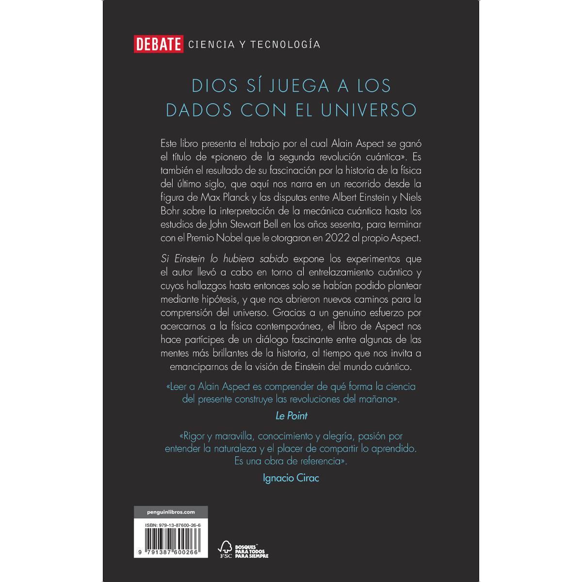 Si Einstein lo hubiera sabido: Un siglo de debates y avances científicos (Capa dura) 2