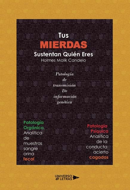 Tus Mierdas Sustentan Quién Eres (Capa mole) 1