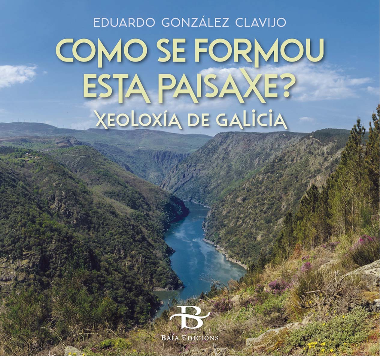 Como se formou esta paisaxe?: Xeoloxía de Galicia 1