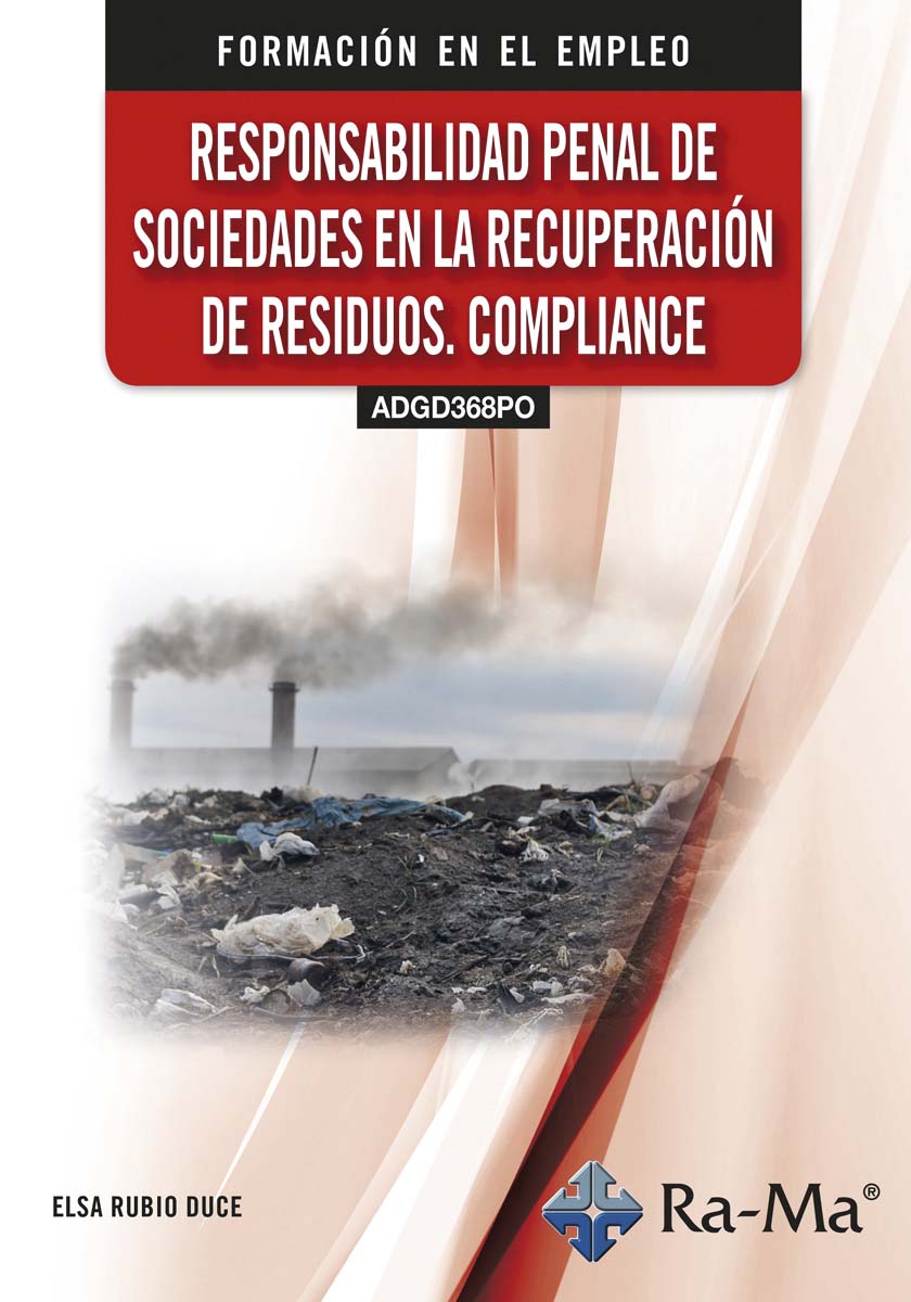 Imagem 0 de (ADGD368PO) Responsabilidad penal de sociedades en la recuperación de residuos. Compliance (Capa mole)