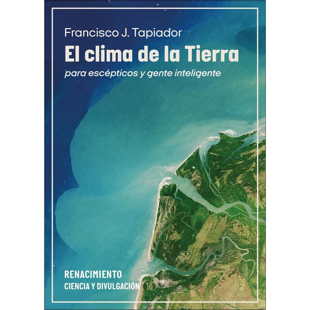 Imagem 0 de El clima de la Tierra para escépticos y gente inteligente (Capa mole)