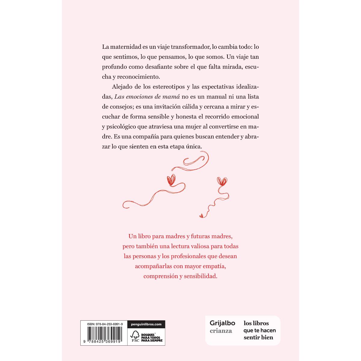 Las emociones de mamá: Un enfoque psicológico y emocional sobre el proceso de maternidad (Capa mole) 2