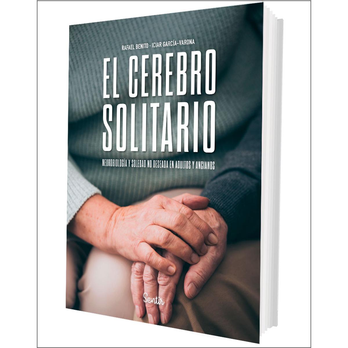 Imagem 0 de El cerebro solitario. Neurobiología y soledad no deseada en adultos y ancianos (Capa mole)