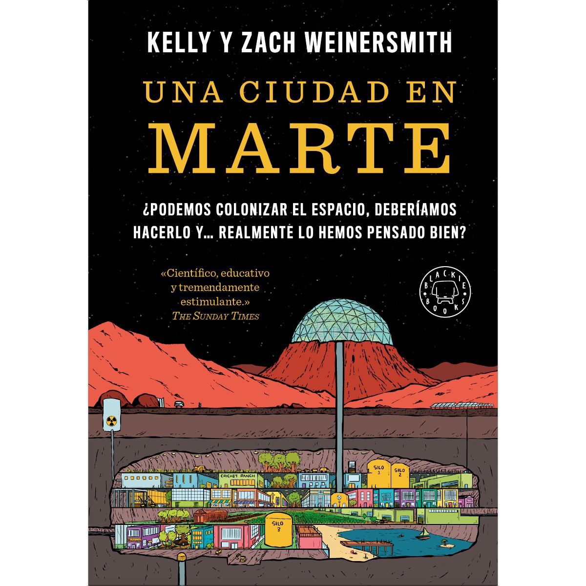 Imagem 0 de Una ciudad en Marte: ¿Podemos colonizar el espacio, deberíamos hacerlo y... realmente lo hemos pensado bien? (Capa dura)