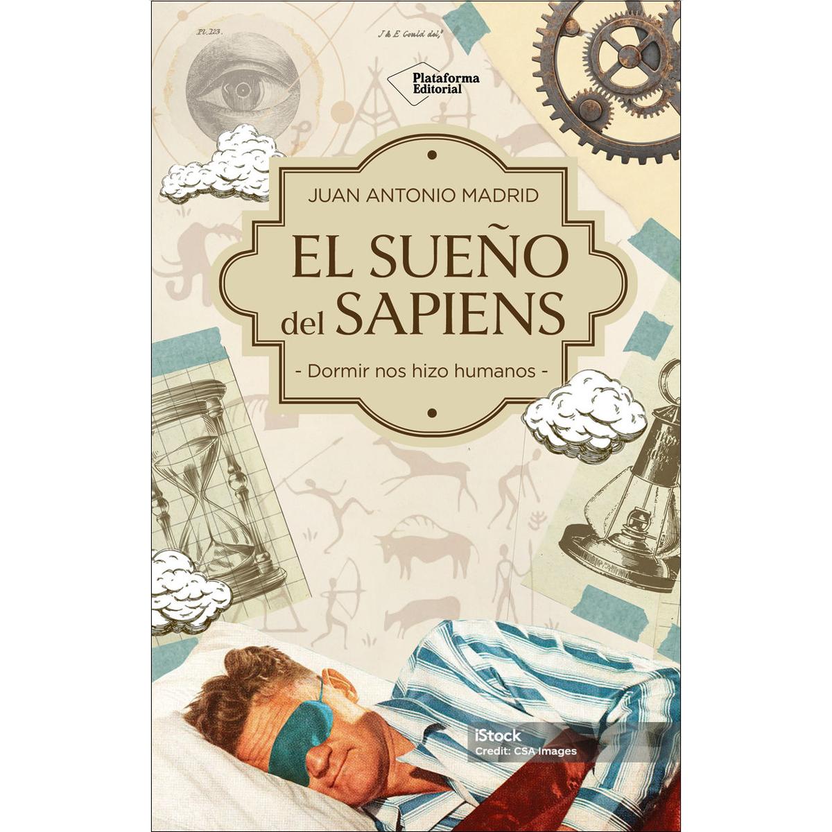 Imagem 0 de El sueño del Sapiens: Cómo dormir y soñar nos hizo humanos (Capa mole com abas)