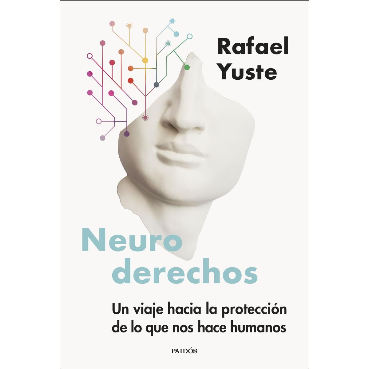 Neuroderechos: Un viaje hacia la protección de lo que nos hace humanos (Capa mole com abas) 1