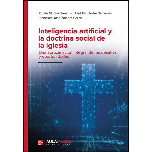 Inteligencia artificial y la doctrina social de la 1