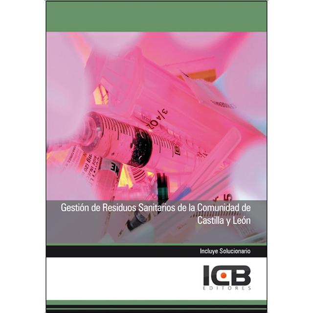 Gestión de Residuos Sanitarios de la Comunidad de Castilla y León (Capa mole) 1