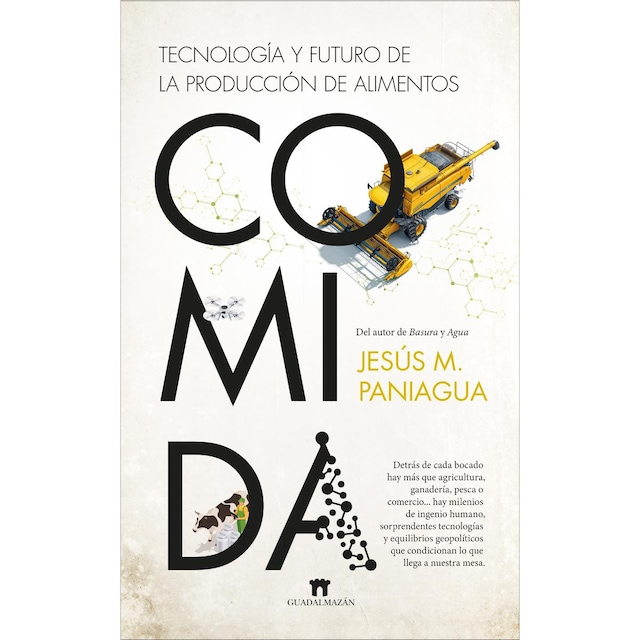 Imagem 0 de Comida. Tecnología y futuro de la producción de alimentos (Capa mole)