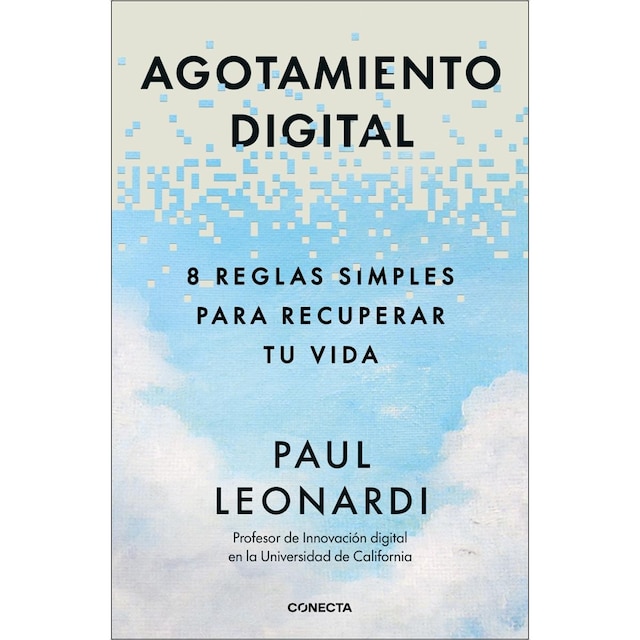 Imagem 0 de Agotamiento digital: 8 reglas simples para recuperar tu vida (Capa mole)