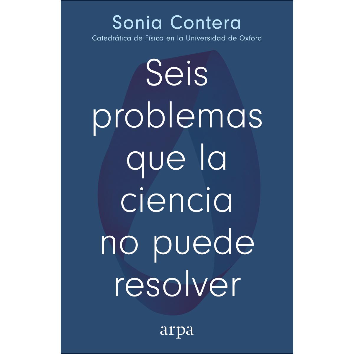 Imagem 0 de Seis problemas que la ciencia no puede resolver (Capa mole com abas)