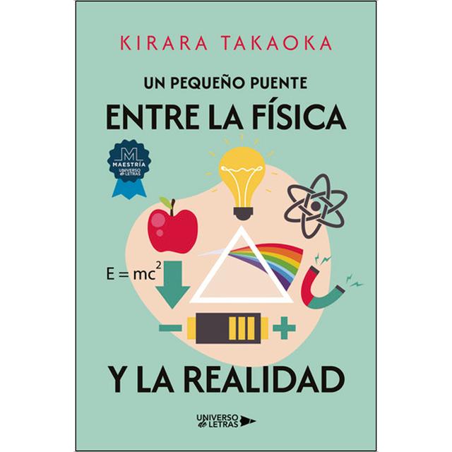 Un pequeño puente entre la física y la realidad 1