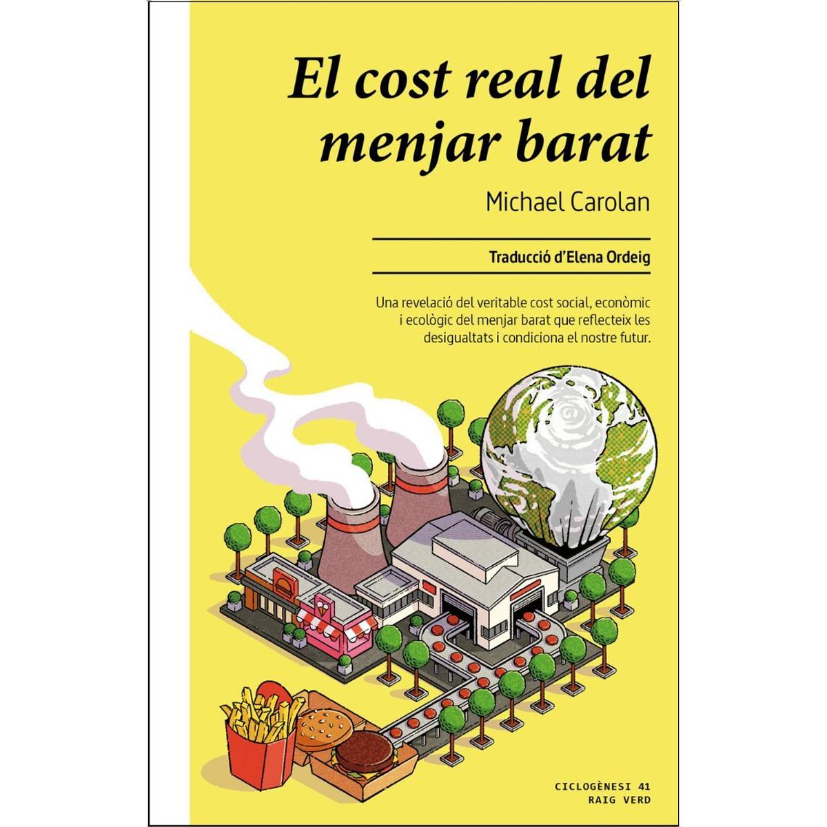 El cost real del menjar barat (Capa mole) 1