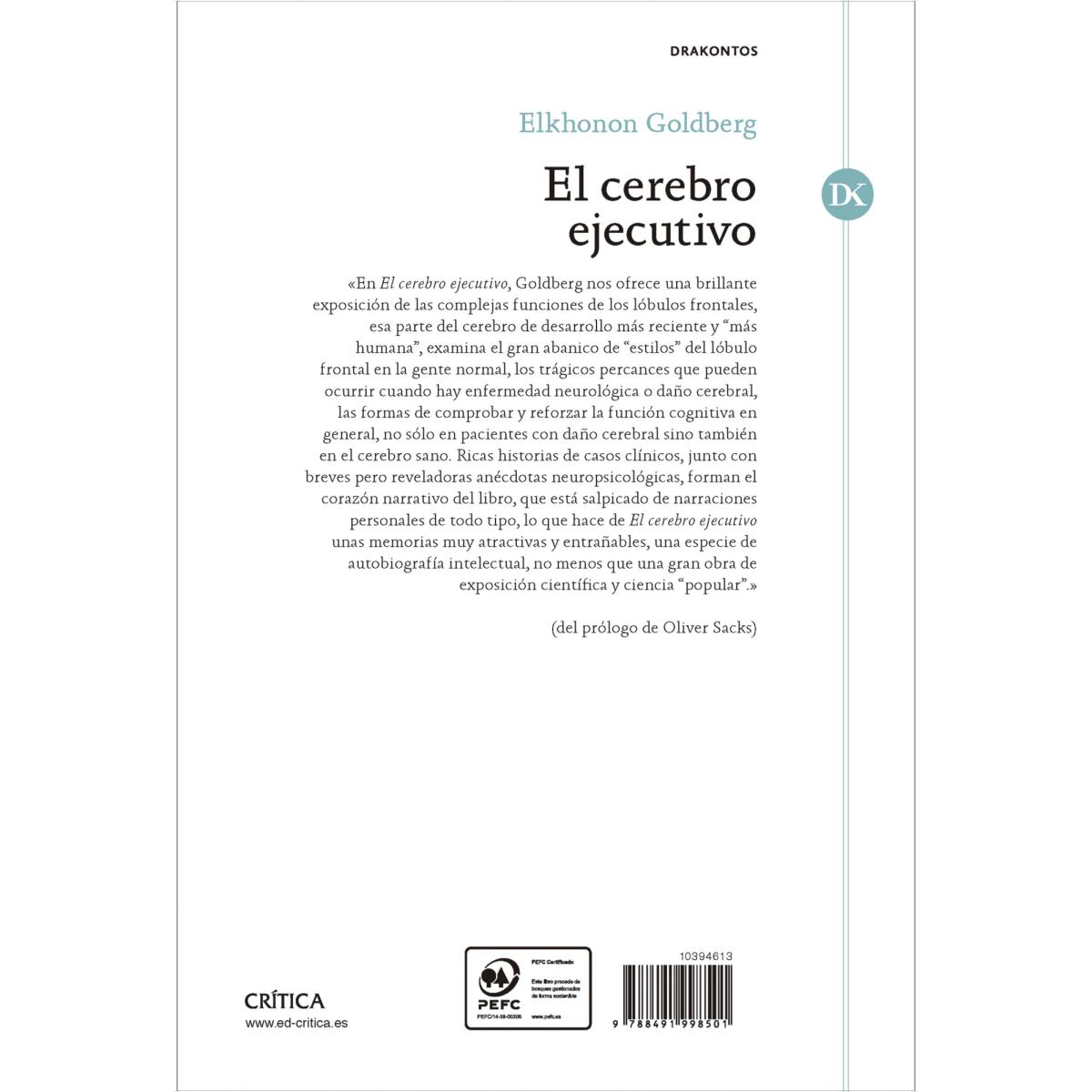 El cerebro ejecutivo: Lóbulos frontales y mente civilizada (Capa mole com abas) 2