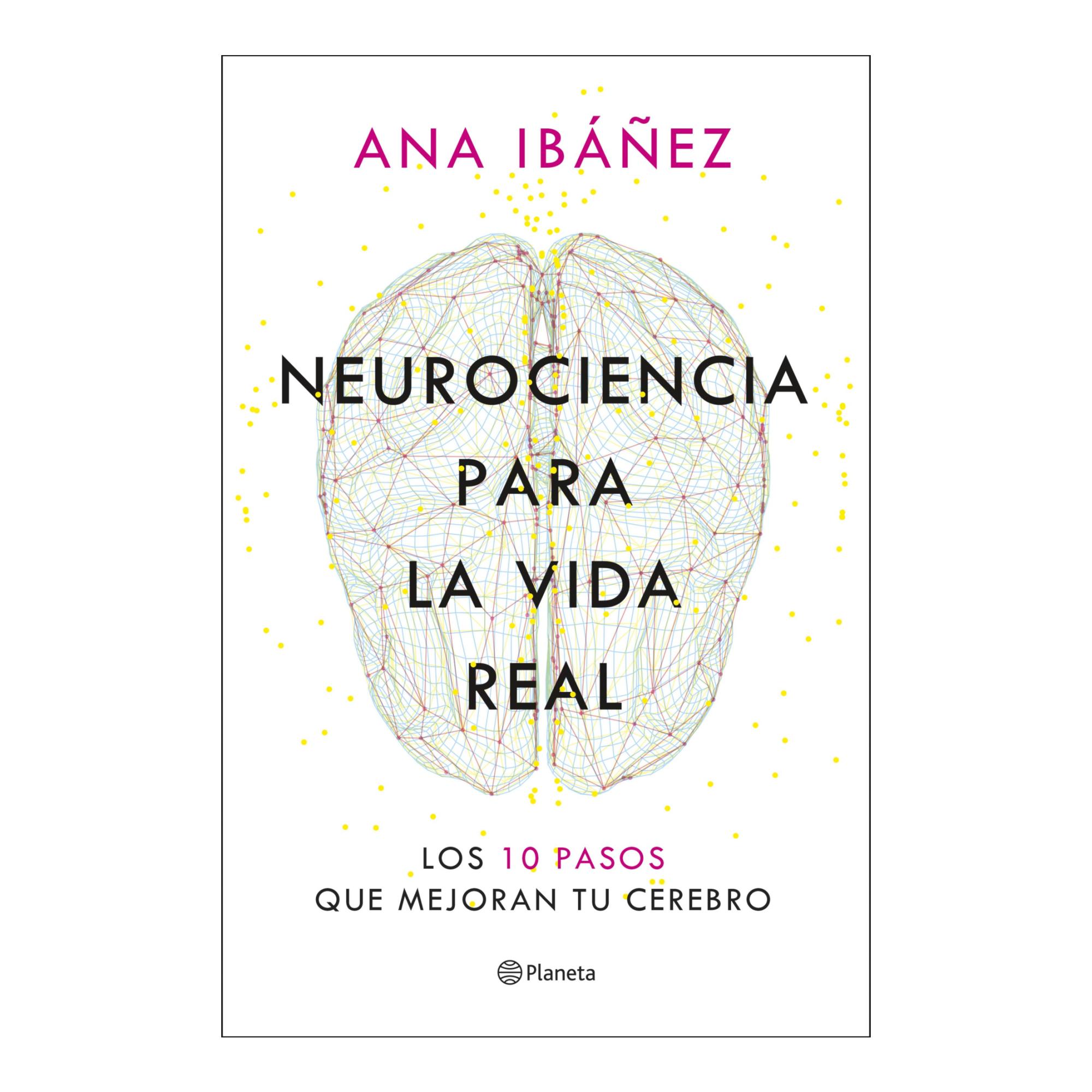 Imagem 0 de Neurociencia para la vida real: Los 10 pasos que mejoran tu cerebro (Capa mole com abas)