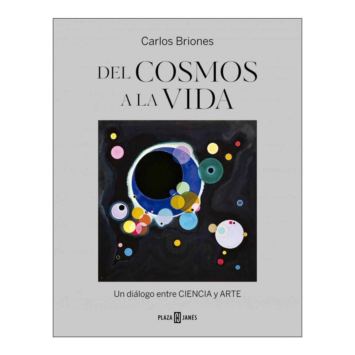 Del cosmos a la vida: Un diálogo entre ciencia y arte (Capa mole) 1