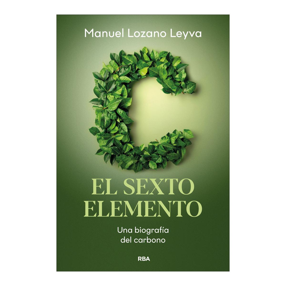 Imagem 0 de El sexto elemento: Una biografia del Carbono (Capa mole)