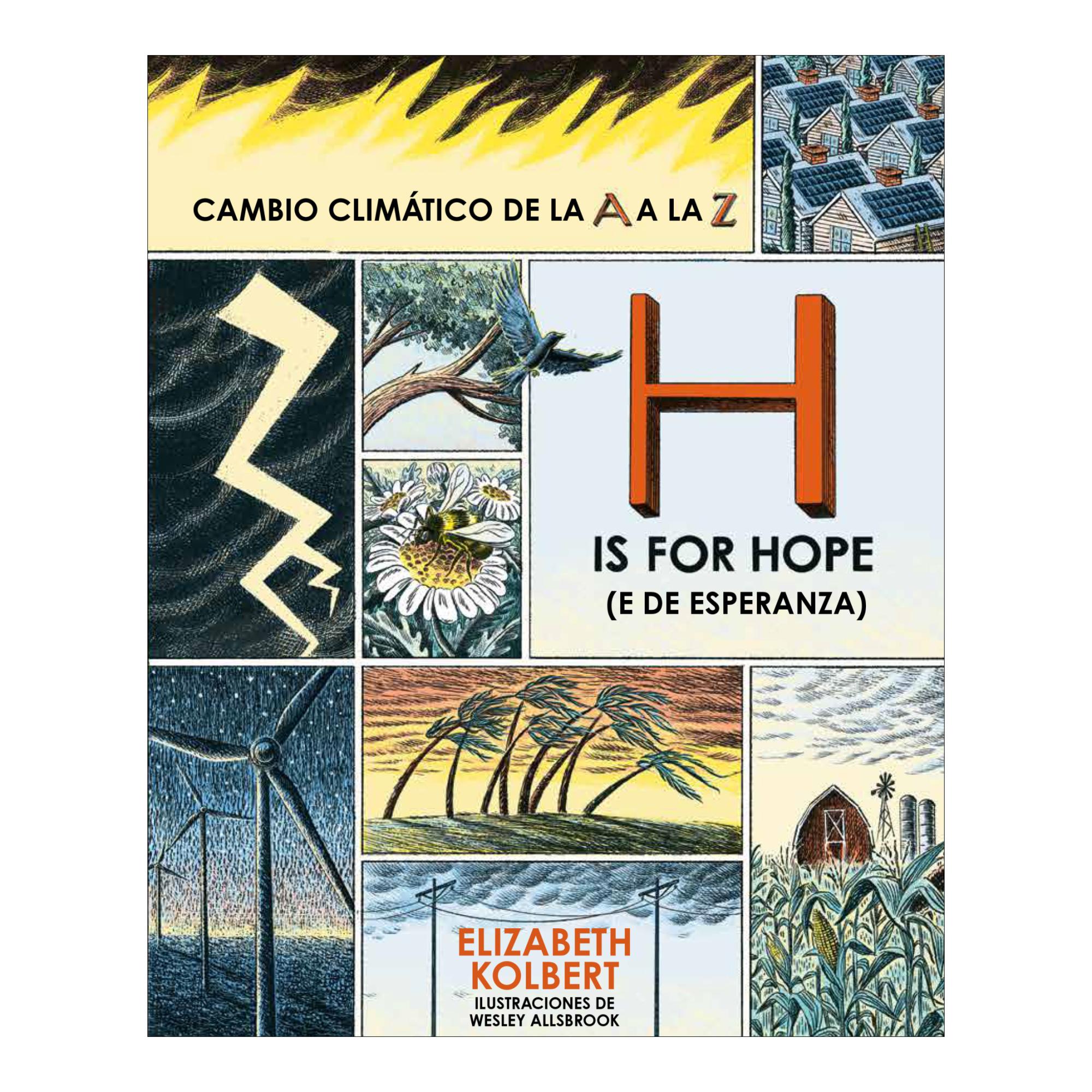 Imagem 0 de H is for Hope (E de Esperanza): Cambio Climático de la A a la Z (Capa mole)