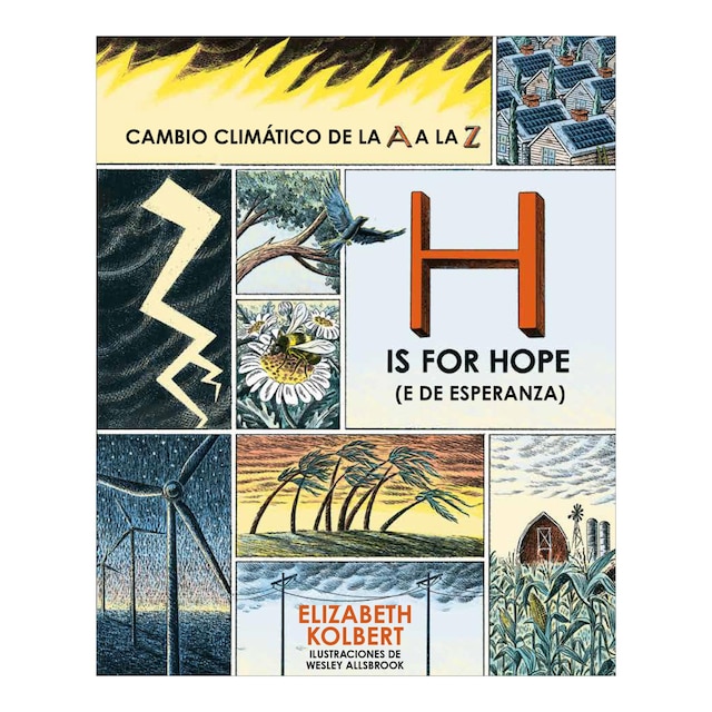 Imagem 0 de H is for Hope (E de Esperanza): Cambio Climático de la A a la Z (Capa mole)