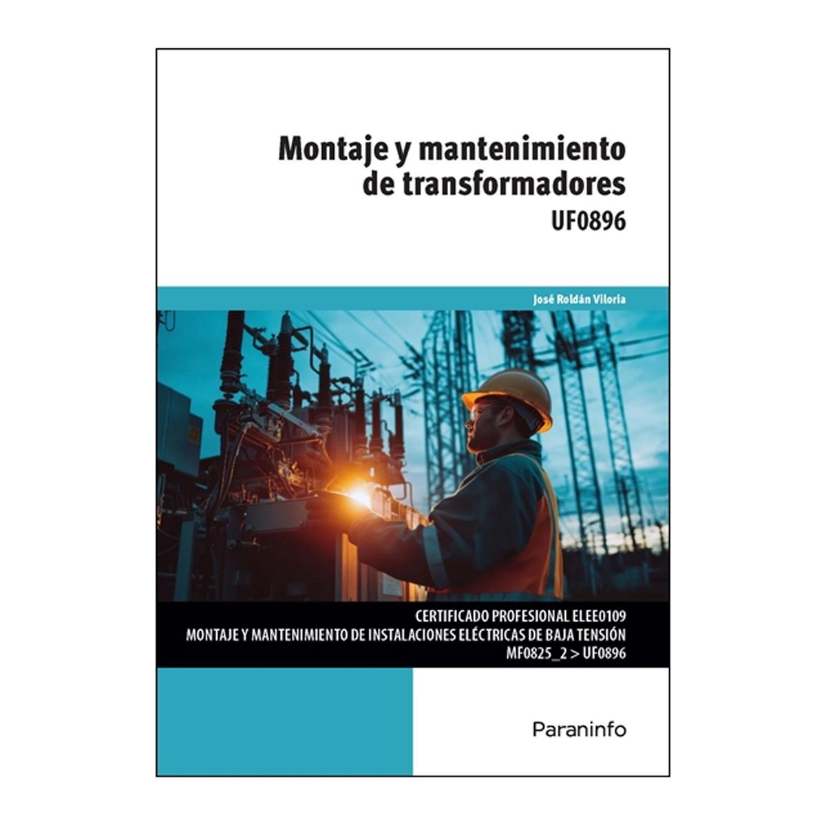 Imagem 0 de MONTAJE Y MANTENIMIENTO DE TRANSFORMADORES (Capa Mole)