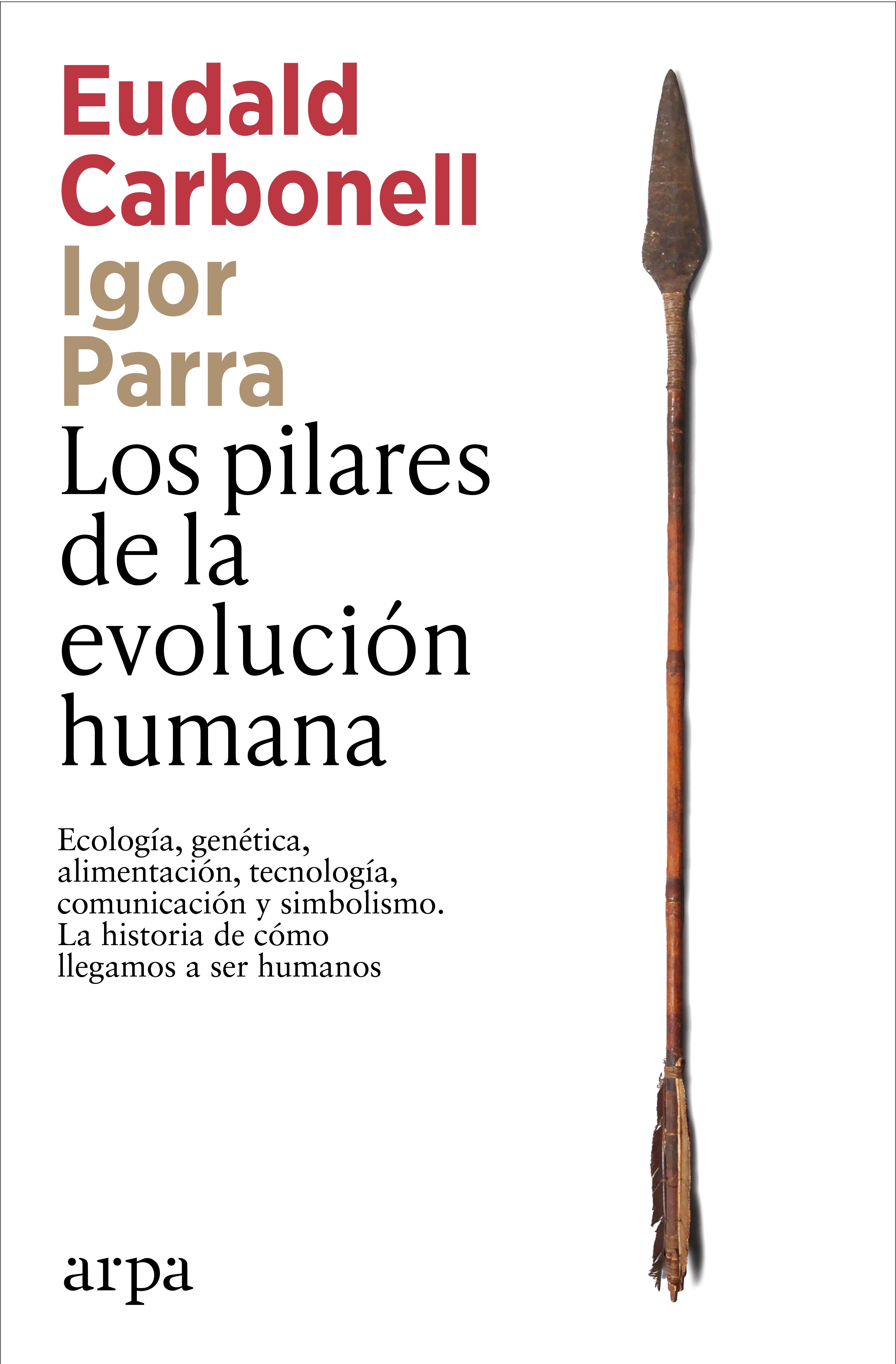Imagem 0 de Los pilares de la evolucion humana