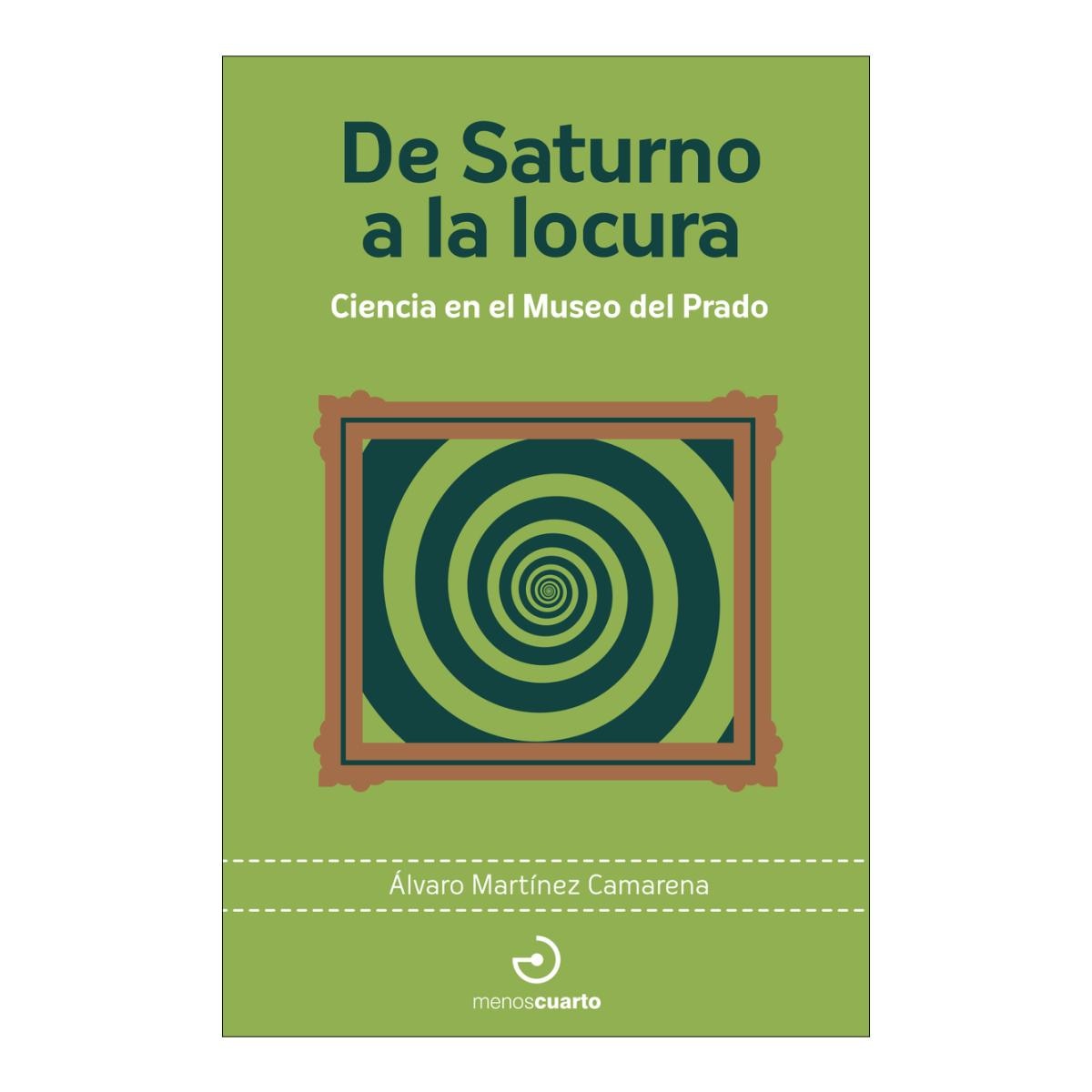 Imagem 0 de DE SATURNO A LA LOCURA (Capa Mole)
