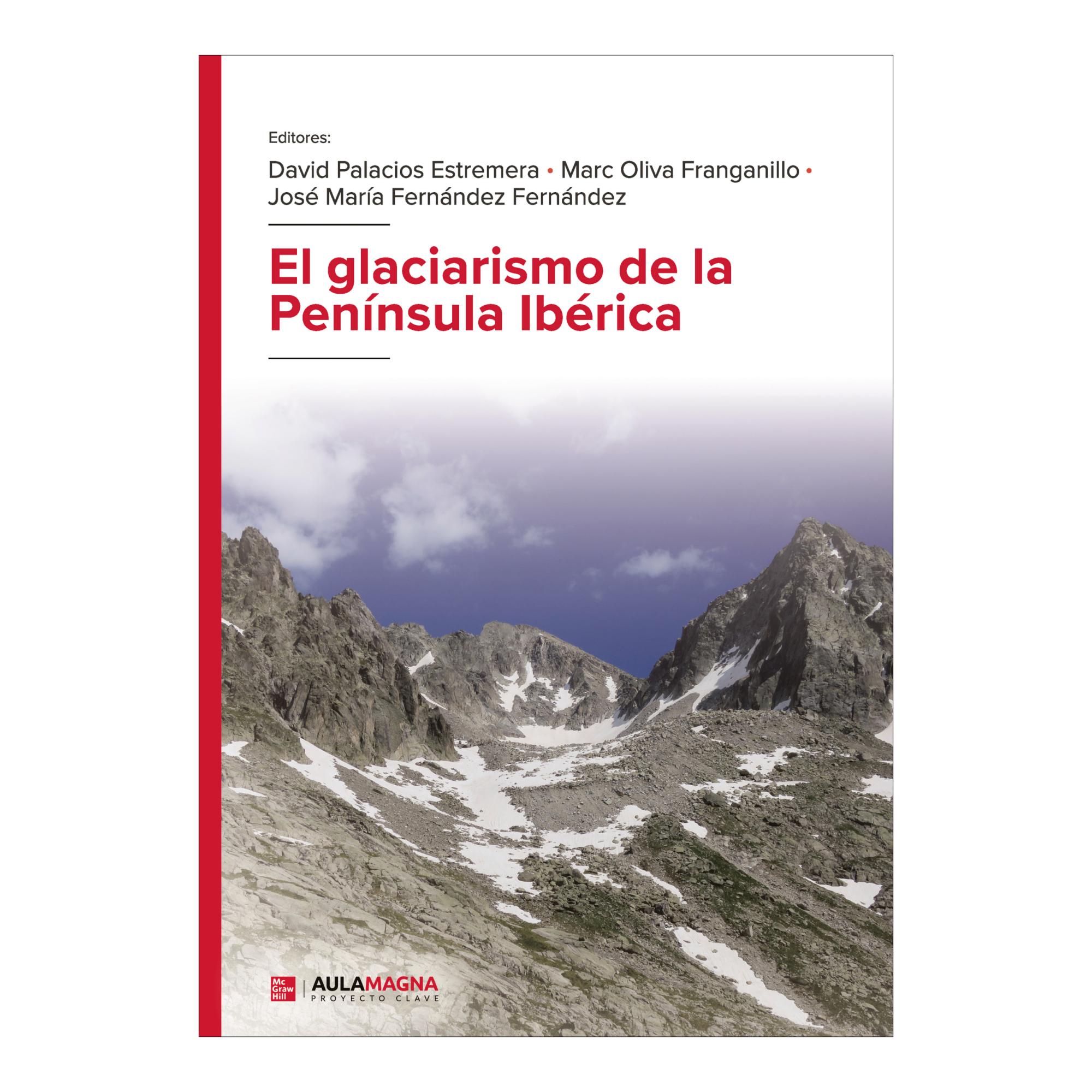 El glaciarismo de la peninsula iberica