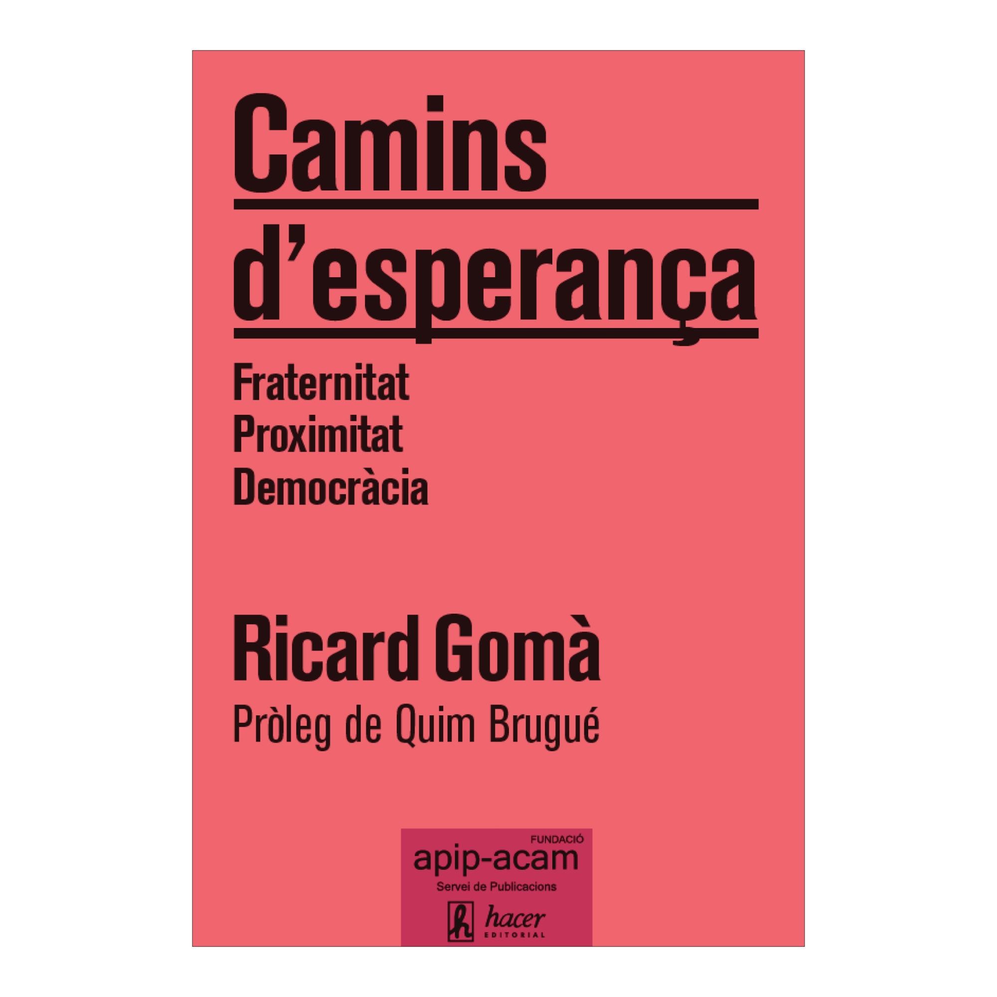 CAMINS D'ESPERANÇA