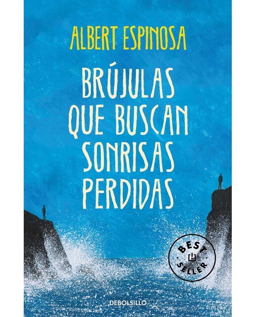Imagen 0 de Brújulas que buscan sonrisas perdidas (Bolsillo) (Tapa blanda)