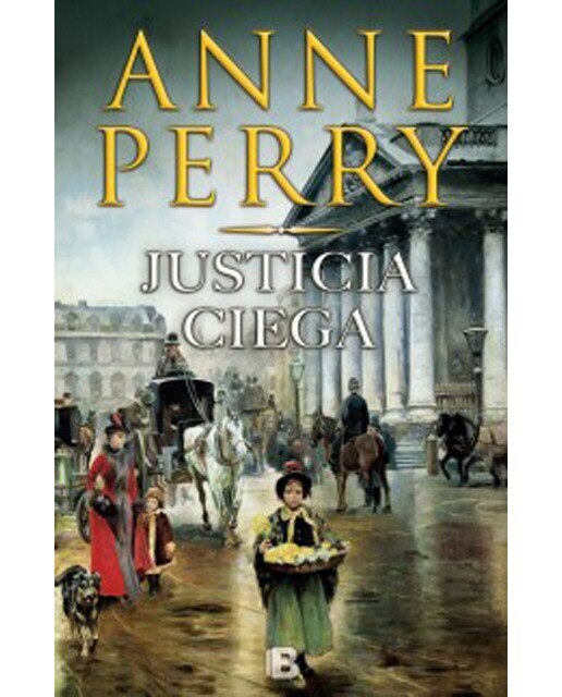 Justicia Ciega (Detective William Monk 19) (Capa mole) 1
