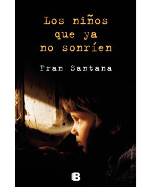 Los niños que ya no sonríen(Tapa blanda) 1