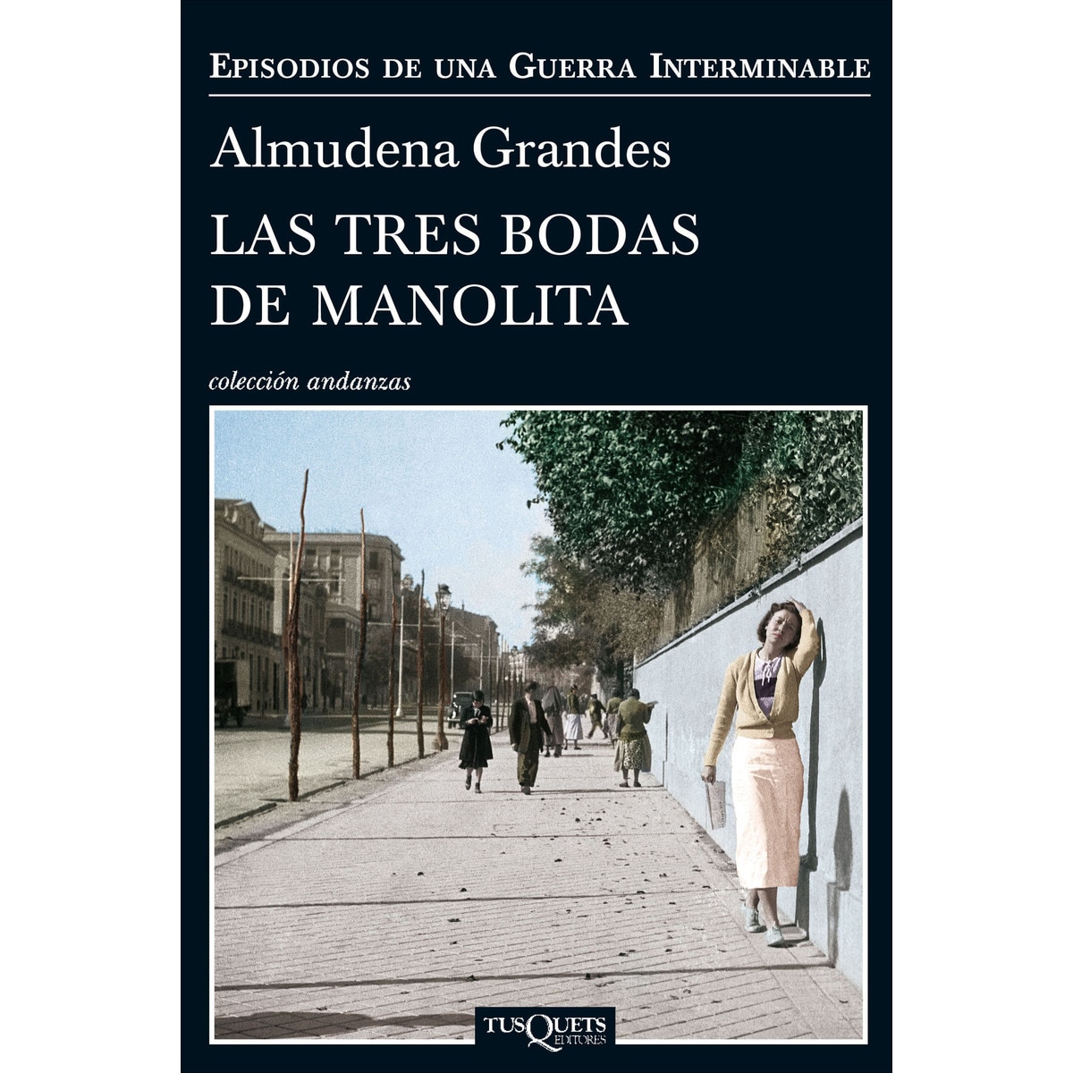 Imagem 0 de Las tres bodas de Manolita: El cura de Porlier, el Patronato de Redención de Penas y el nacimiento de la resistencia clandestina (Capa mole com abas)