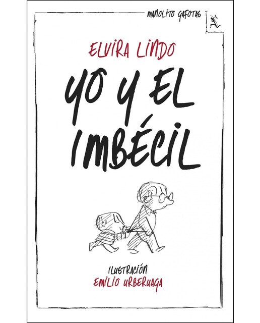 YO Y EL IMBÉCIL  (Tapa blanda Tapa blanda con solapas) 1