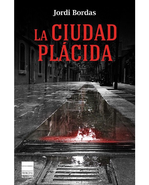 La ciudad plácida
