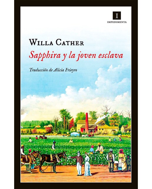 Imagen 0 de SAPPHIRA Y LA JOVEN ESCLAVA (Tapa blanda Tapa blanda con solapas)