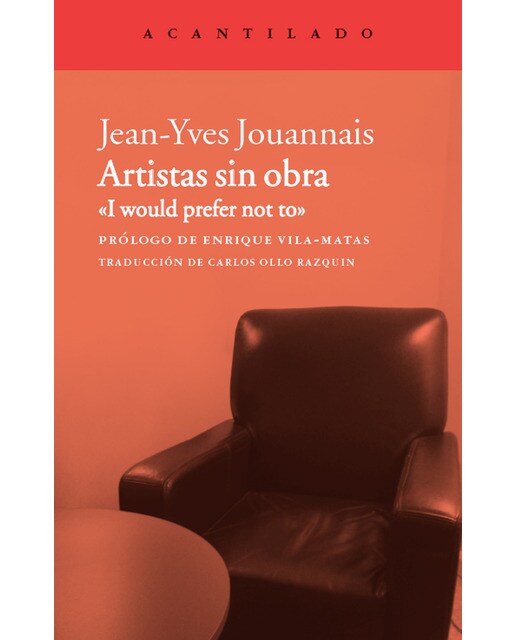 Imagem 0 de Artistas sin obra: «I would prefer not to» (Capa mole)