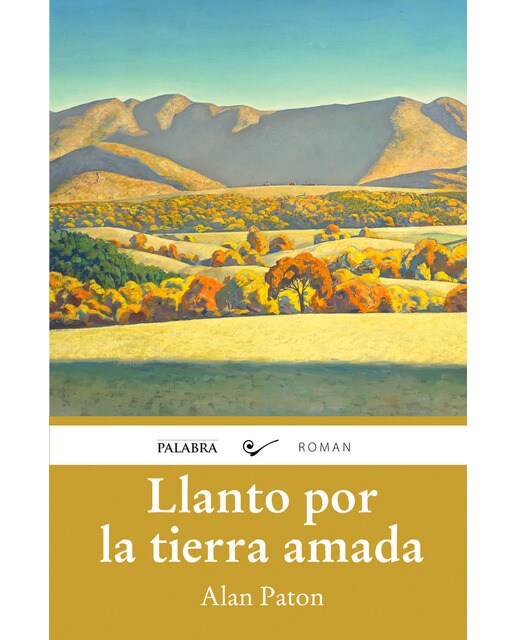 Imagen 0 de Llanto por la tierra amada (Tapa blanda)